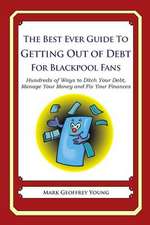 The Best Ever Guide to Getting Out of Debt for Blackpool Fans