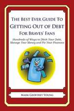 The Best Ever Guide to Getting Out of Debt for Braves' Fans