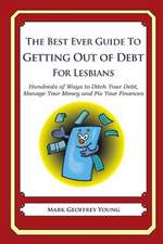 The Best Ever Guide to Getting Out of Debt for Lesbians