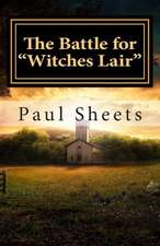 The Battle for Witches Lair: The Witches Against the Master