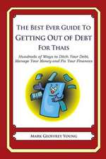 The Best Ever Guide to Getting Out of Debt for Thais