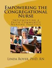 Empowering the Congregational Nurse