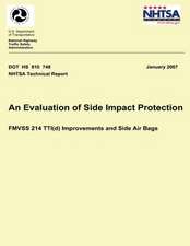 An Evaluation of Side Impact Protection