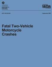 Fatal Two-Vehicle Motorcycle Crashes