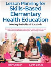 Alperin, H: Lesson Planning for Skills-Based Elementary Heal