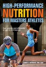 High–Performance Nutrition for Masters Athletes