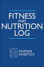 Fitness and Nutrition Log