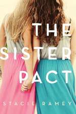 The Sister Pact: London