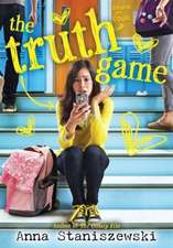 Staniszewski, A: Truth Game