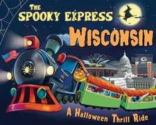 The Spooky Express Wisconsin