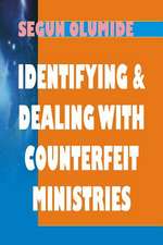 Identifying and Dealing with Counterfeit Ministries