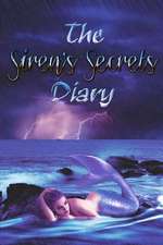 The Siren's Secret Diary