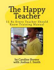 The Happy Teacher