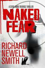 Naked Fear: A Sitka Annie Thriller