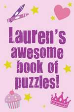 Lauren's Awesome Book of Puzzles!