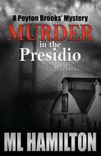 Murder in the Presidio