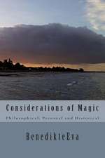 Considerations of Magic