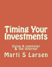 Timing Your Investments