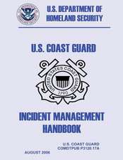 U.S. Coast Guard Incident Management Handbook