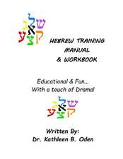 Hebrew Training Manual & Workbook