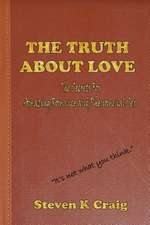 The Truth about Love