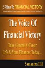 The 5 Pillars to Financial Victory