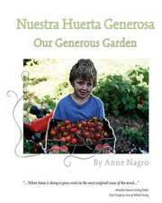 Nuestra Huerta Generosa