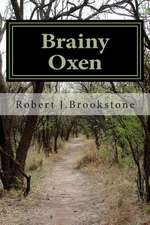 Brainy Oxen