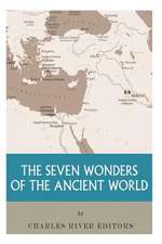 The Seven Wonders of the Ancient World