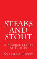 Steaks and Stout