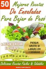 50 Mejores Recetas de Ensaladas Para Bajar de Peso y Desintoxicar El Cuerpo