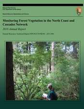 Monitoring Forest Vegetation in the North Coast and Cascades Network