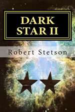 Dark Star II: Large Print Classics