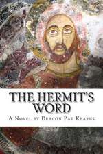 The Hermit's Word