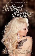 Shuttered Affections (Cornerstone #1)