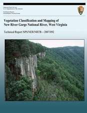 Vegetation Classification and Mapping of New River Gorge National River, West Virginia