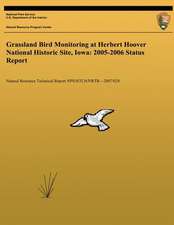 Grassland Bird Monitoring at Herbert Hoover National Historic Site, Iowa