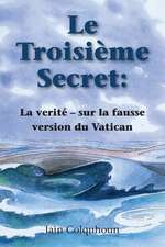 Le Troisieme Secret