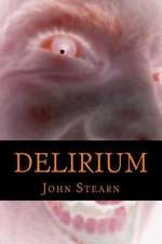 Delirium