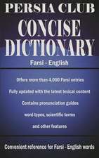 Persia Club Concise Dictionary Farsi - English