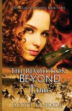 The Revolution Beyond Time