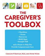 The Caregiver's Toolbox