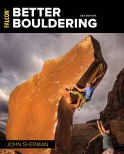 BETTER BOULDERING 3ED