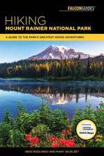 HIKING MOUNT RAINIER NATIONAL