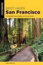 BEST HIKES SAN FRANCISCO 2ED