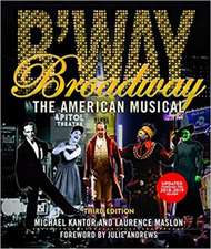 Broadway: The American Musical