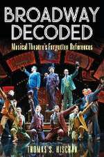 Broadway Decoded