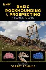 Basic Rockhounding and Prospecting