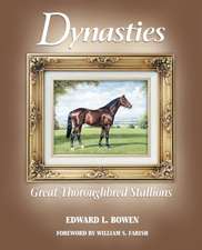 Bowen, E: Dynasties