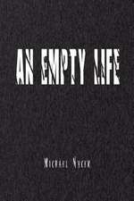 Nycek, M: Empty Life